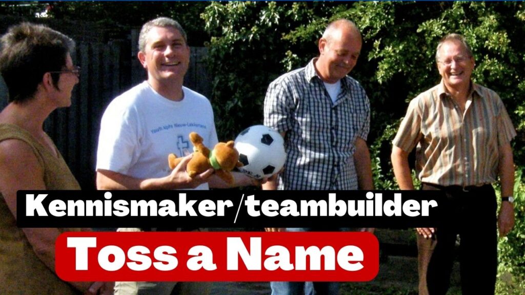Kennismaker en teambuilder Toss a name